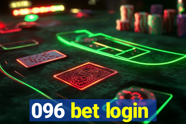 096 bet login